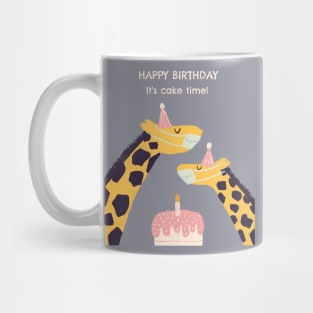 Happy Birthday it's cake time! Mug